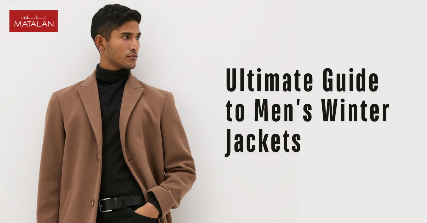 Winter Jackets for Men: Your Ultimate Guide to Staying Warm and Stylish This Season